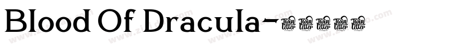 Blood Of Dracula字体转换